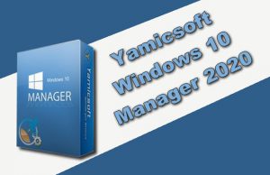 Yamicsoft Windows 10 Manager 2020