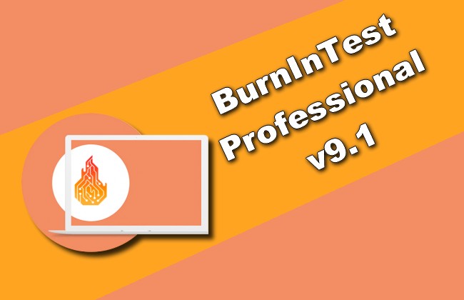 BurnInTest Professional v9.1 Torrent