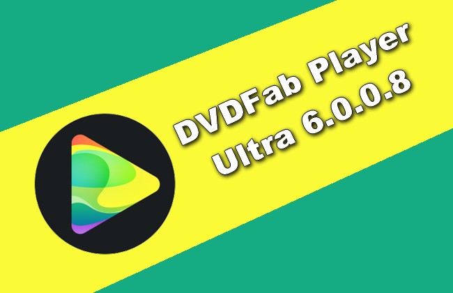 DVDFab Player Ultra 6.0.0.8