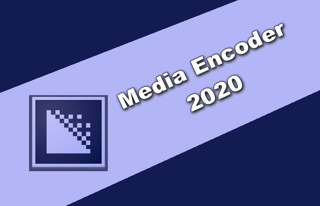 media encoder 2022