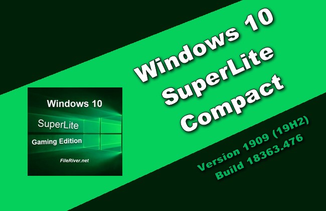 Windows 10 SuperLite Compact