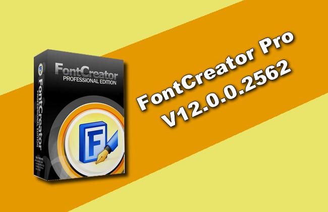 FontCreator Professional 12.0.0.2562
