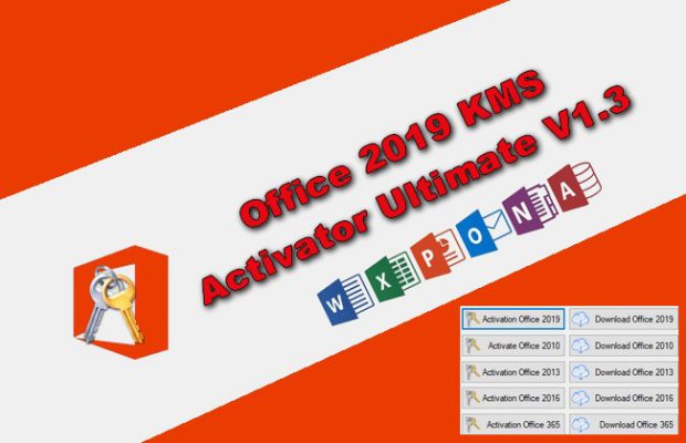 Office 2019 KMS Activator Ultimate 1.3