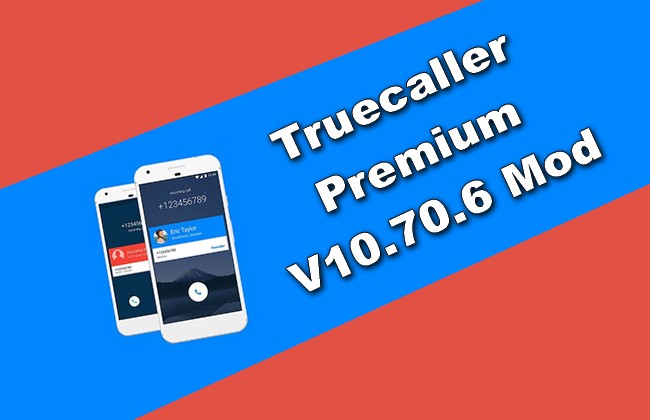 Truecaller Premium v10.70.6 Mod