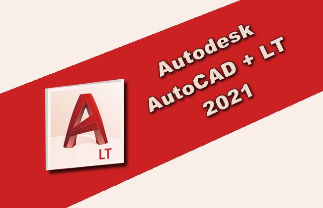 Autodesk AutoCAD + LT 2021