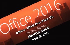Office 2016 Pro Plus VL MARCH 2020