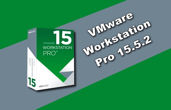 VMware Workstation Pro 15.5.2