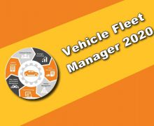Vehicle Fleet Manager 2020 Torrent