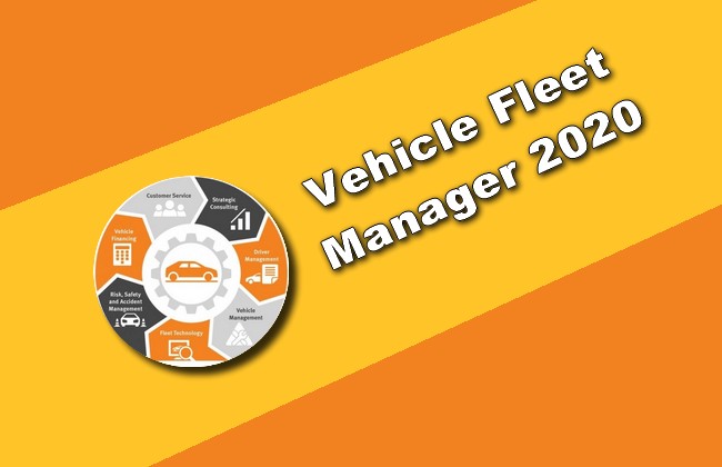 Vehicle Fleet Manager 2020