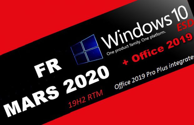 Windows 10 Pro X64 incl Office 2019 fr-FR MARS 2020