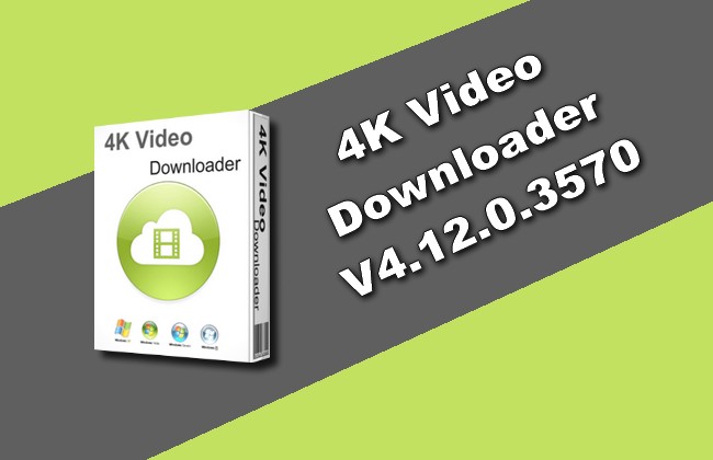 4K Downloader 5.6.9 download the new