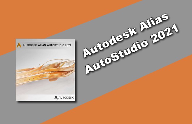 Autodesk Alias AutoStudio 2021