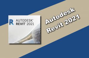 Autodesk Revit 2021 Torrent