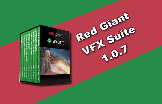 instal the new version for apple Red Giant VFX Suite 2024.0.1