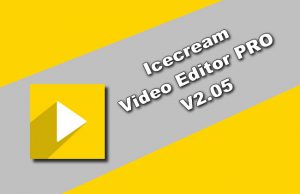 Icecream Video Editor PRO v2.05