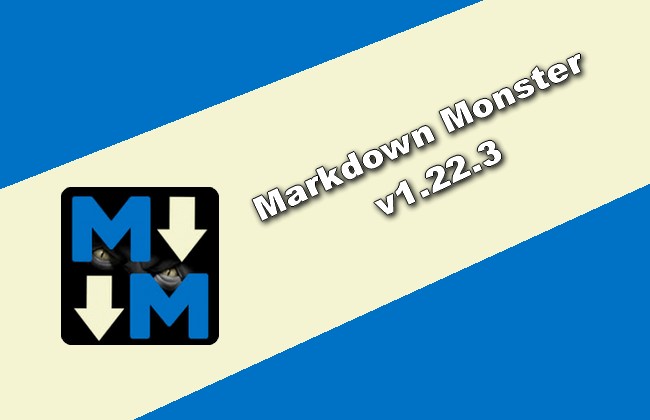 Markdown Monster 3.0.0.14 for windows instal free