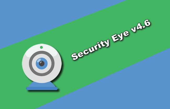 Security Eye v4.6 Torrent