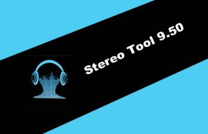 Stereo Tool 9.50 Torrent