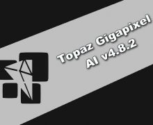 Topaz Gigapixel AI v4.8.2