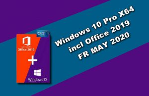 Windows 10 Pro X64 incl Office 2019 FR MAY 2020