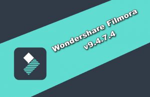 Wondershare Filmora v9.4.7.4 Torrent