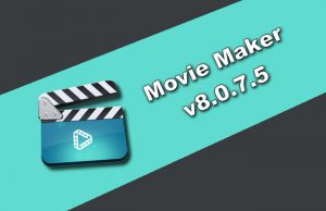 Movie Maker v8.0.7.5