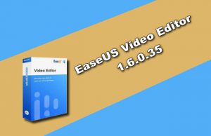 EaseUS Video Editor 1.6.0.35 Torrent