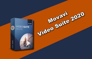 Movavi Video Suite 2020 Torrent