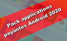 Pack applications payantes Android 2020