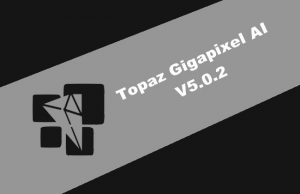 Topaz Gigapixel AI v5.0.2