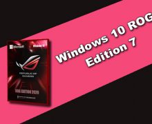 Windows 10 ROG Edition 7 Torrent