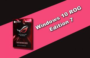 Windows 10 ROG Edition 7