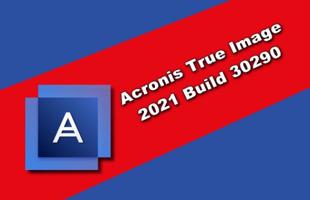 acronis true image 2021 build