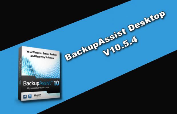 free BackupAssist Classic 12.0.4