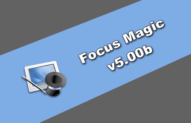 Focus Magic v5.00b Torrent