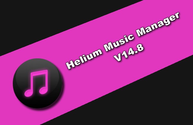 Helium Music Manager Premium 16.4.18296 for ios instal