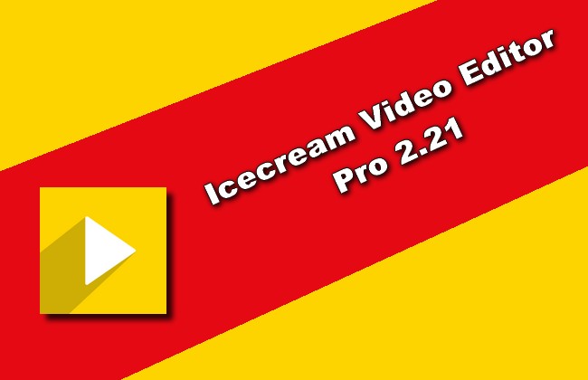 Icecream Video Editor PRO 3.05 instal the new version for ipod