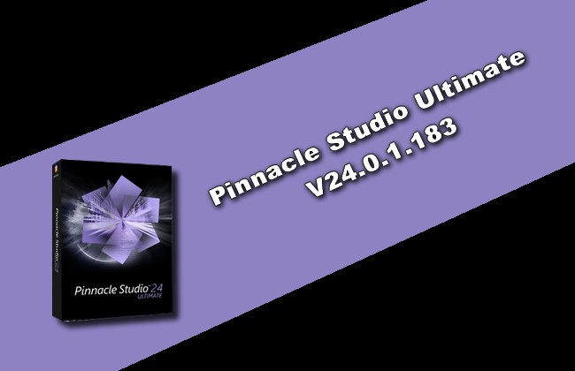 Pinnacle Studio Ultimate 24.0.1.183 Torrent