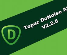 Topaz DeNoise AI v2.2.5 Torrent