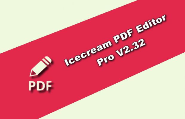 Icecream PDF Editor Pro 2.72 instal the new version for apple
