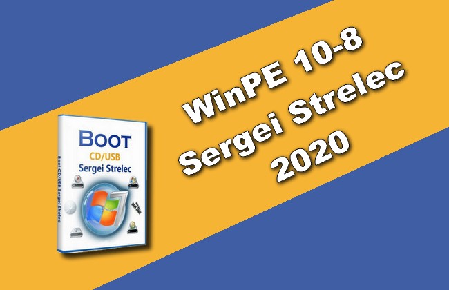 Winpe 10 8 sergei strelec как пользоваться