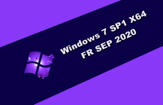 Windows 7 SP1 X64 FR SEP 2020