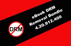 eBook DRM Removal Bundle 4.20.912.400