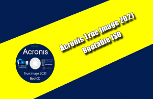 Acronis True Image 2021 Bootable ISO