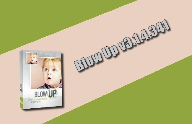 Blow Up 3.1.4.341 Torrent