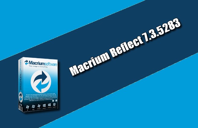 Macrium Reflect 7.3.5283 Torrent