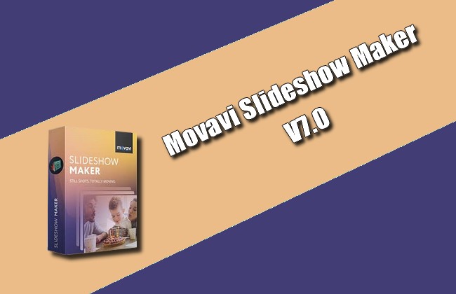 Movavi Slideshow Maker 7.0 Torrent