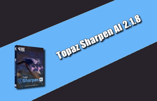 Topaz Sharpen AI 2.1.8