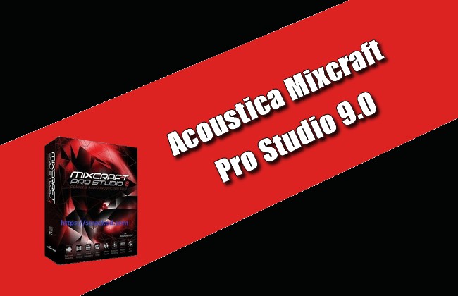 . acoustica mixcraft pro studio 7 full