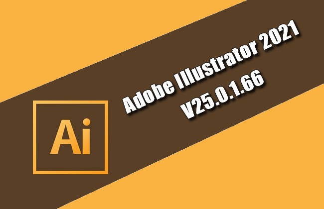 Adobe Illustrator 2021 v25.0.1.66